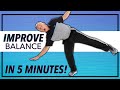 Improve Your Balance In 5 Minutes!