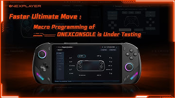 Faster Ultimate Move: Macro Programming of ONEXCONSOLE is under testing