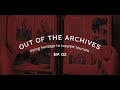 Out of the Archives - Using heritage to support tourism and the local economy