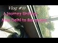 Vlog#10: Travel Vlog 🌄 (Union of Diversity)