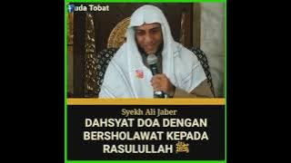SYECH ALI JABER || Dahsyatnya Bersholawat kepada Rasulullah |  Keutamaan dan Keistimewaan Sholawat