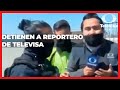 En vivo detienen a reportero de televisa  las noticias puebla