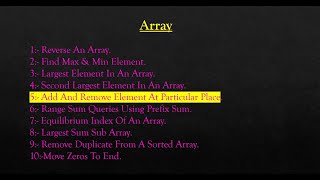 5) Add And Remove Element At Particular Place using JAVA.