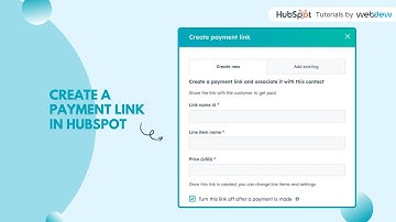 How to create a payment link in HubSpot.