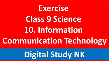 NEW class 9 science chapter 10 information communication technology l Question answer class 9