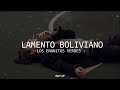 Capture de la vidéo Los Enanitos Verdes - Lamento Boliviano  🎧🎸(Letra)