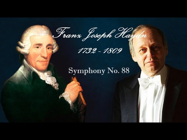 F.J. Haydn - Symphony No.88 in G Major - Adam Fischer (HD) (HQ)