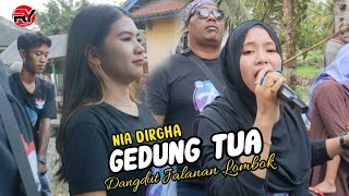 NIA DIRGHA LAGU GEDUNG TUA • IRAMA DANGDUT JALANAN