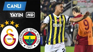 🔴GALATASARAY - FENERBAHÇE MAÇI CANLI İZLE