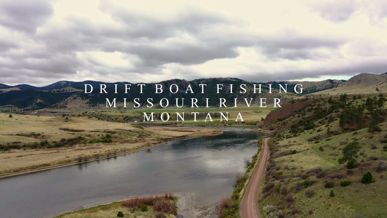 Drift Boat Fishing on the Missouri River, Montana