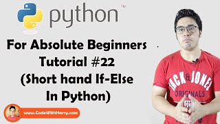 Short Hand If Else Notation In Python | CodeWithHarry Short Hand If Else Notation In Python | Codewithharry