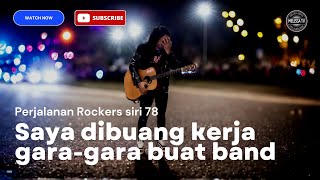 Joe Wings offer kami selepas saya dibuang kerja (Perjalanan Rockers Siri 78)