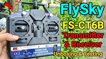 FlySky FS-CT6B RC Transmitter & Receiver Unboxing & Testing 🔥| Cheap Transmitter & Receiver Unboxing