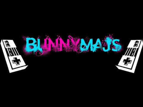 Bunnymajs - WHAT DID YOU SAY?