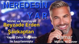 Neredesi̇n Yar Şairkaptan
