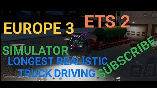 EUROPE 3 ETS 2 SIMULATOR REALISTIC LONGEST TRUCK DRIVING #truckersofeurope3 #driving #gaming #shorts