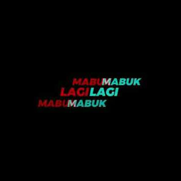 Mentahan ccp 30 detik lirik lagu dj jangan mabok mabok lagi keren terbaru 2021 DJ tik tok viral