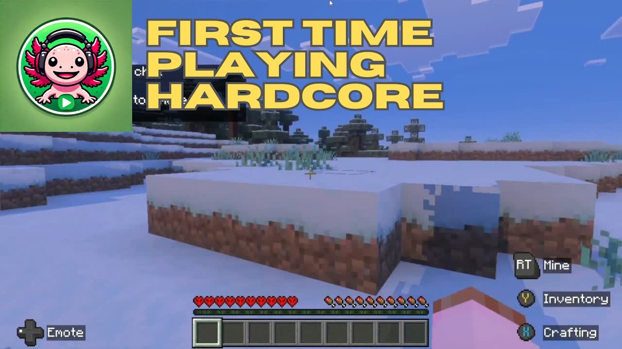 FIRST TIME PLAYING MINECRAFT HARDCORE - YouTube
