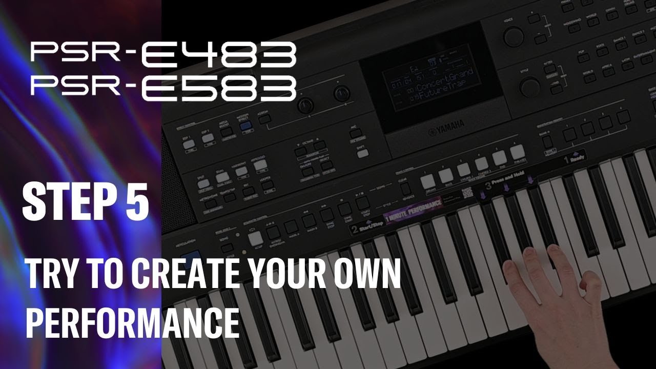 STEP5 Try to Create Your Own Performance