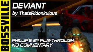 Half-Life 2: BossVille: Deviant - 2nd Playthrough - No Commentary