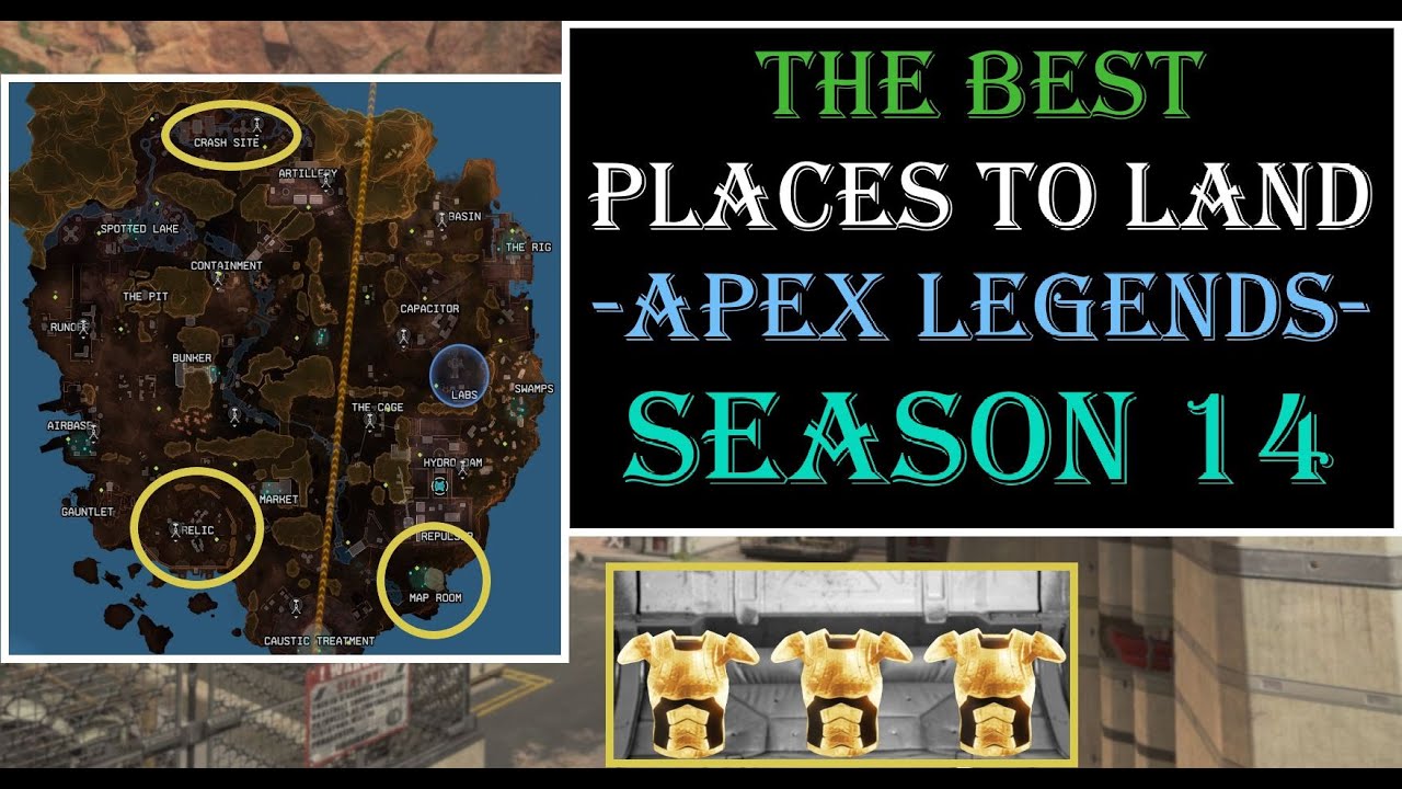 Best Places To Land In Apex Legends Season 14 YouTube