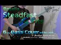 【ベース弾いてみた】Steadfast Spirits【バンドリ/Roselia】 (full)