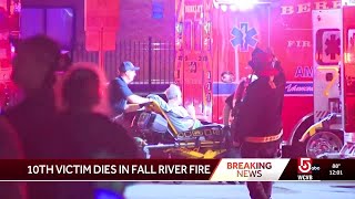 10th victim dies after Fall River fire