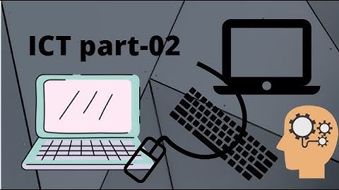 ICT 02 || Part 02 || Helping Video