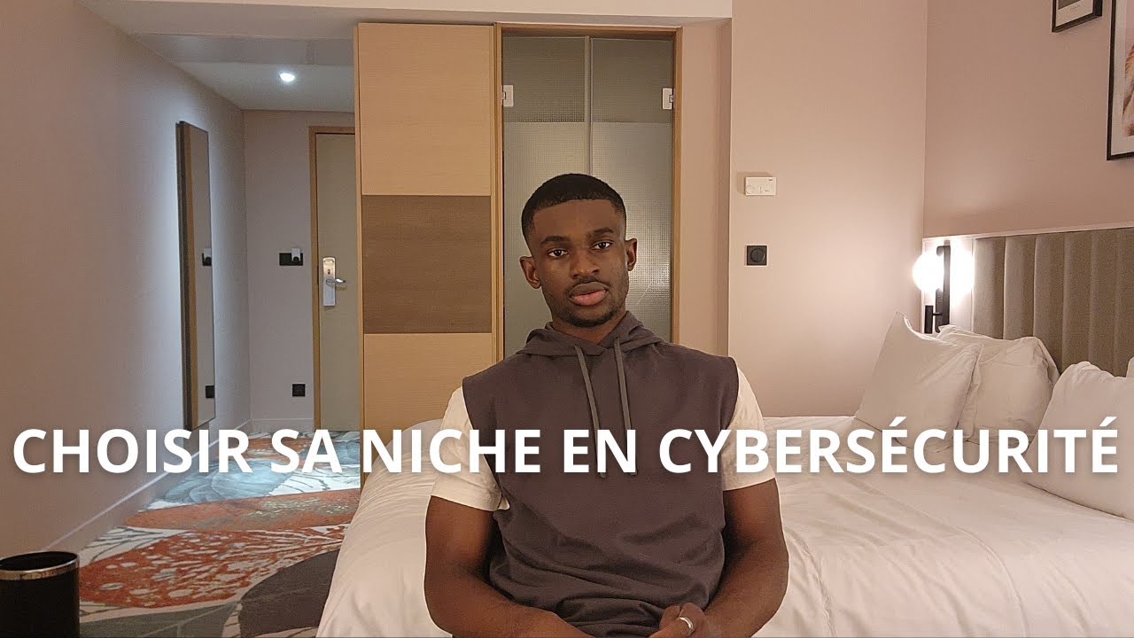 Comment choisir sa niche en cybersécurité!