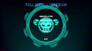 FullMetall Imperium - Main Menu