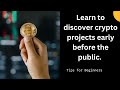 become a crypto project early hunter