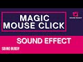 Magic Mouse Click Sounds Magic Mouse Click Sound Fx Magic Mouse Click Sound Effects SOUND BUDDY