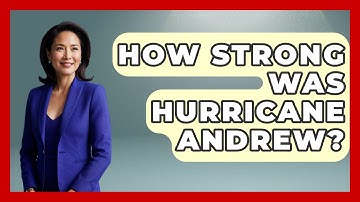 How Strong Was Hurricane Andrew? - Weather Watchdog