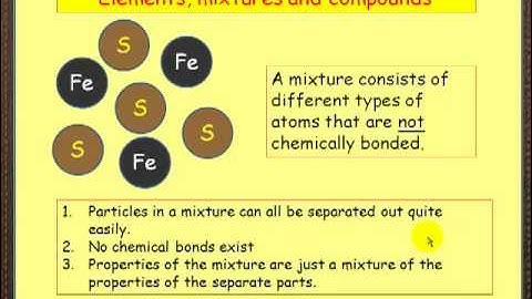 Elements, mixtures and compounds