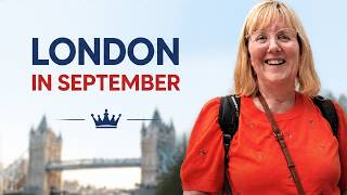 Visiting London in September 2026: What to Know, Book and Pack
