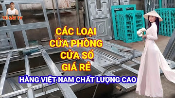 $ CỬA SẮT PHÒNG NGỦ. các loại cửa sổ giá rẻ $