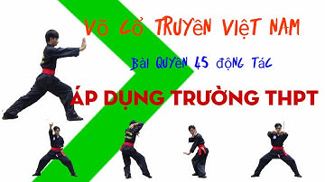 căn bản công 45 động tác giành cho trung học phổ thông | Quốc vinh official |