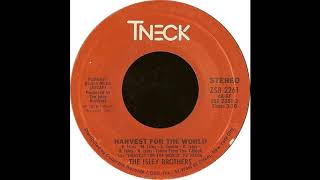 The Isley Brothers - Harvest For The World 45