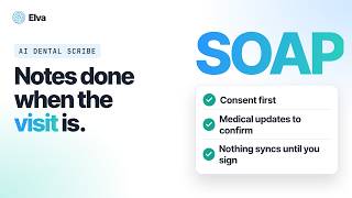 AI Dental Scribe: Your Notes Are Done When the Visit Is