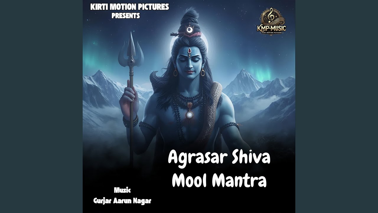 Agrasar Shiva Mool Mantra
