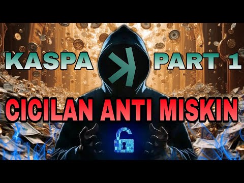 KASPA‼️CICILAN ANTI MISKIN (PART 1)