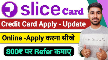 slice credit card apply | slice card new update | refer and earn app | new credit card | snap info