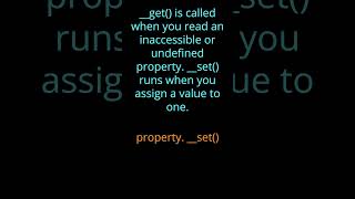 __get and __set
