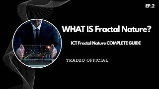 What is Fractal Nature in Trading? | Top-Down Analysis & Timeframe Confluence | Lecture 2