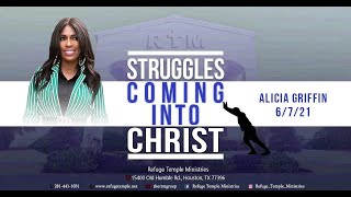 Struggles Coming to Christ: Alicia Griffin