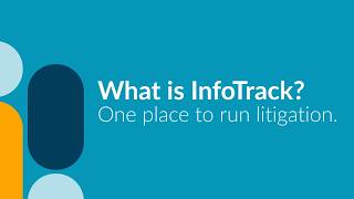 What is InfoTrack One place to run litigation.
