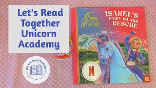 Celebrity Let's read together a Unicorn Academy book. Isabel's Fairy Island Rescue: A magical adventure. Net Worth