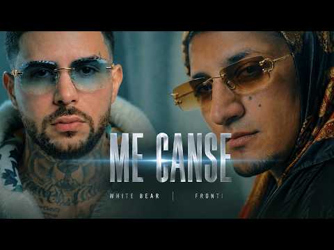 WHITE BEAR & FRONTI - ME CANSE (OFFICIAL TRAILER)