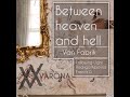 Van Fabrik - Between Heaven and Hell (Rodrigo Kesovija Nu Deep Vocal Mix)