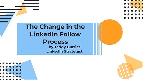 The LinkedIn Follow Button is gone from our LinkedIn Activity Page and now our Process must change